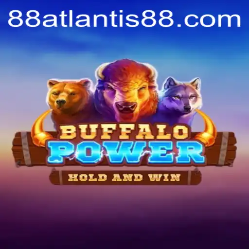 BuffaloPower: Discover the Adventure with ATLANTIS88