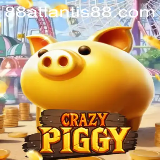 CrazyPiggy: Unveiling the Exciting World of ATLANTIS88